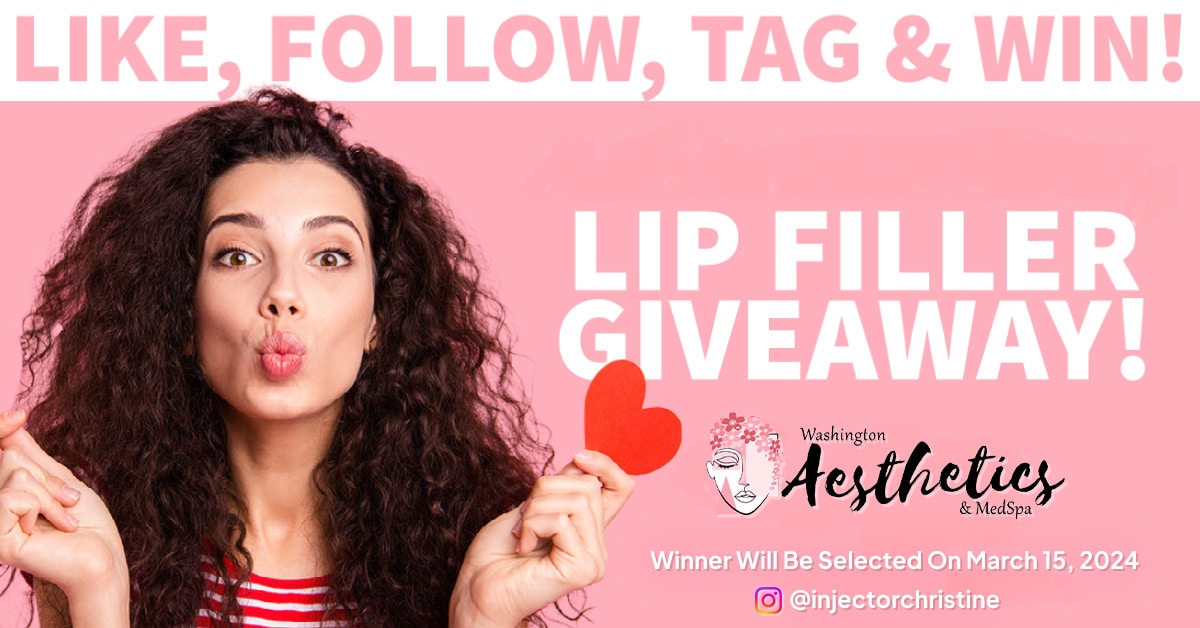 Enter Our Lip Filler Giveaway In Fairfax VA! No purchase to win!